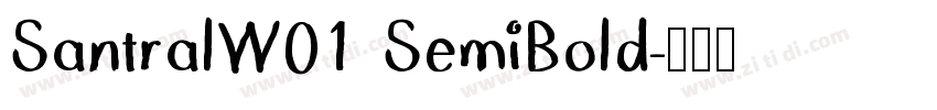 SantralW01 SemiBold字体转换